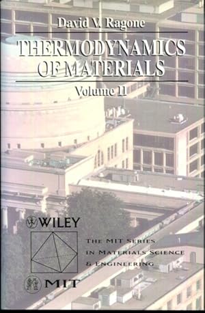 Immagine del venditore per Thermodynamics of Materials Volume II (Mit Series in Materials Science and Engineering) venduto da Turgid Tomes