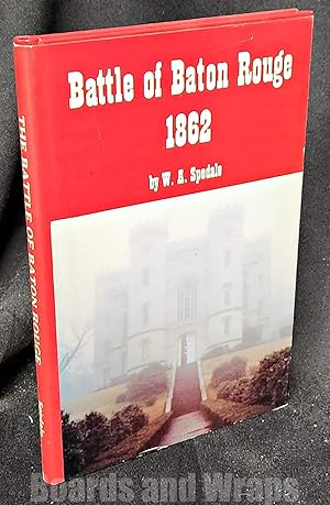 Seller image for The Battle of Baton Rouge 1862 for sale by Boards & Wraps