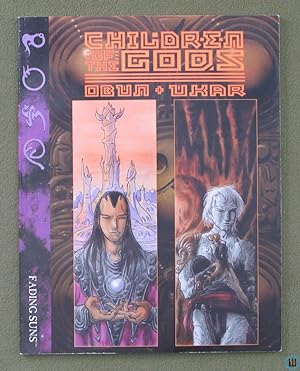 Immagine del venditore per Children of the Gods: Obun and Ukar (Fading Suns RPG) venduto da Wayne's Books