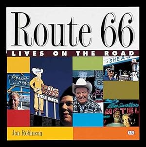 Seller image for Route 66 : Lives on the Road for sale by GreatBookPrices