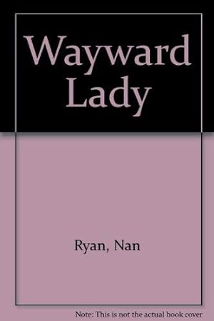 Seller image for Wayward Lady for sale by -OnTimeBooks-