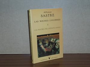 Imagen del vendedor de LAS NOCHES LGUBRES I - LAS NOCHES DEL ESPRITU SANTO a la venta por Libros del Reino Secreto