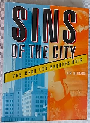 Bild des Verkufers fr Sins of the City: The Real Los Angeles Noir zum Verkauf von Gargoyle Books, IOBA
