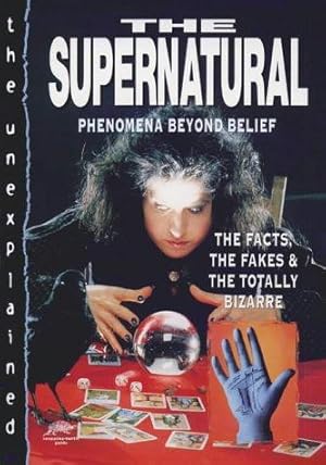 Seller image for The Supernatural, The (Snapping Turtle Guides: The Unexplained) for sale by WeBuyBooks