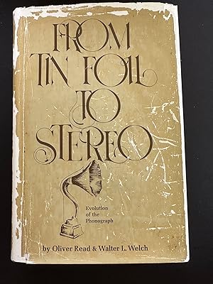 Seller image for From Tin Foil To Stereo for sale by Dara's Library