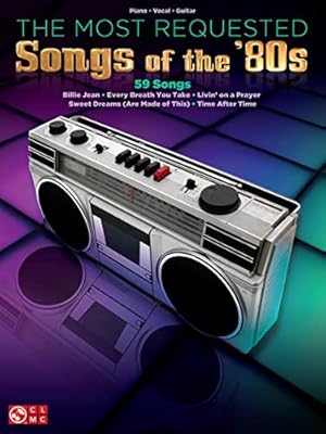 Imagen del vendedor de The Most Requested Songs of the '80s Piano, Vocal and Guitar Chords a la venta por -OnTimeBooks-