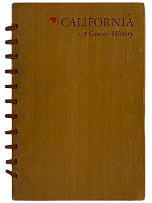 Imagen del vendedor de California: A Concise History, 1542-1939 a la venta por Yesterday's Muse, ABAA, ILAB, IOBA
