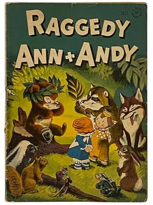 Image du vendeur pour Raggedy Ann + Andy, Volume I, No. 14, July, 1947 [Vol. 1, Number XIV] mis en vente par Yesterday's Muse, ABAA, ILAB, IOBA