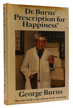 Immagine del venditore per DR. BURNS' PRESCRIPTION FOR HAPPINESS venduto da Rare Book Cellar
