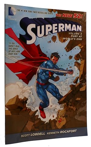 Seller image for SUPERMAN VOLUME 3: FURY AT WORLD'S END (THE NEW 52) for sale by Rare Book Cellar