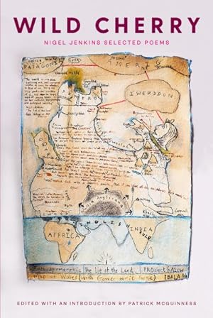 Immagine del venditore per Wild Cherry : Selected Poems venduto da GreatBookPrices