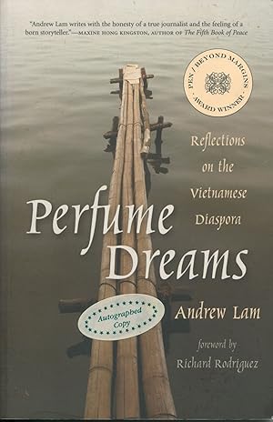 Bild des Verkufers fr Perfume Dreams; reflections on the Vietnamese diaspora zum Verkauf von Waysidebooks