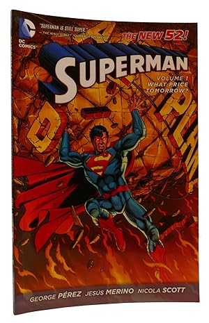 Seller image for SUPERMAN VOLUME 1: WHAT PRICE TOMORROW for sale by Rare Book Cellar