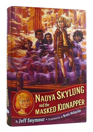 Image du vendeur pour NADYA SKYLUNG AND THE MASKED KIDNAPPER mis en vente par Rare Book Cellar