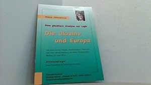 Image du vendeur pour Eine glasklare Analyse zur Lage. Die Ukraine und Europa. mis en vente par Antiquariat Uwe Berg