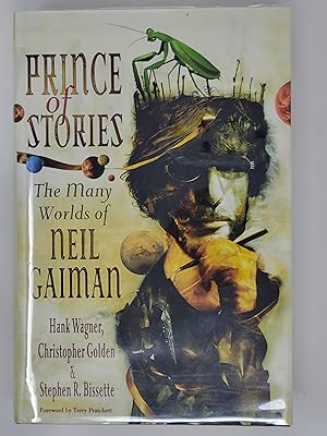 Immagine del venditore per Prince of Stories: The Many Worlds of Neil Gaiman venduto da Cross Genre Books