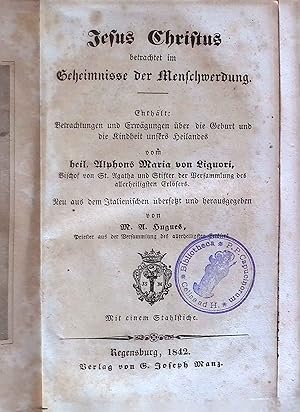 Seller image for Jesus Christus betrachtet im Geheimnisse der Menschwerdung. for sale by books4less (Versandantiquariat Petra Gros GmbH & Co. KG)