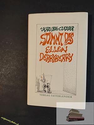 Bild des Verkufers fr Stimmt das, Ellen Derryberry?. Von Vera u. Bill Cleaver. [Dt. von Rolf Inhauser. Ill. von Frank-Arno Grttner] zum Verkauf von Antiquariat-Fischer - Preise inkl. MWST