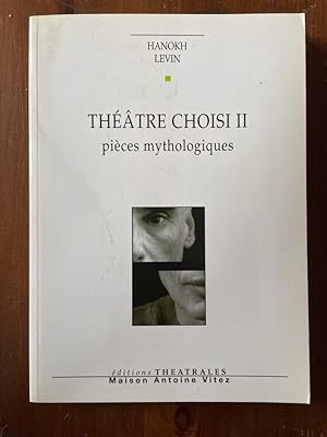Seller image for Thtre choisi II, Pices mythologiues for sale by Librairie des Possibles