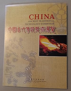 Bild des Verkufers fr China Ancient Traditional Technology Exhibition zum Verkauf von K. L. Givens Books
