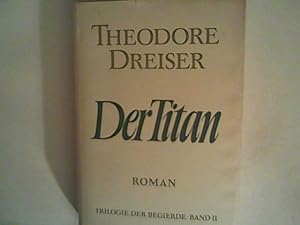Seller image for Der Titan, Roman for sale by ANTIQUARIAT FRDEBUCH Inh.Michael Simon
