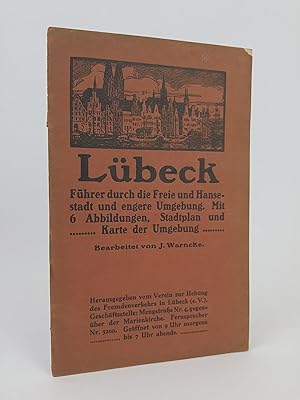 Bild des Verkufers fr Lbeck Fhrer durch die Freie und Hansestadt und engere Umgebung. zum Verkauf von ANTIQUARIAT Franke BRUDDENBOOKS