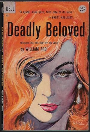 Seller image for DEADLY BELOVED (Orig. "The Root of His Evil") for sale by Books from the Crypt