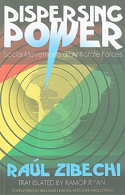 Seller image for Dispersing Power: Social Movements as Anti-State Forces (Paperback or Softback) for sale by BargainBookStores