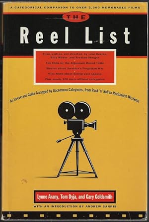 Imagen del vendedor de THE REEL LIST; An Irreverent Guide Arranged By Uncommon Categories, from Rock 'n' Roll to Revisionist Westerns a la venta por Books from the Crypt