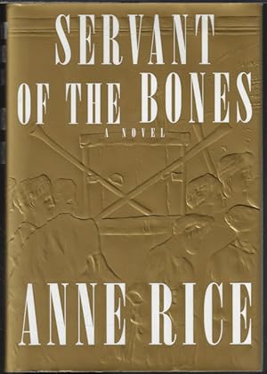 Seller image for SERVANT OF THE BONES; A Novel for sale by Books from the Crypt