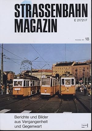 Image du vendeur pour Strassenbahn Magazin Heft Nr. 18 / November 1975. mis en vente par Versandantiquariat  Rainer Wlfel