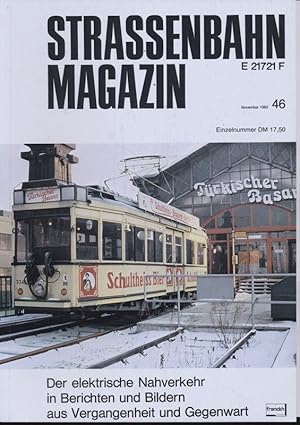 Image du vendeur pour Strassenbahn Magazin Heft Nr. 46 / November 1982. mis en vente par Versandantiquariat  Rainer Wlfel