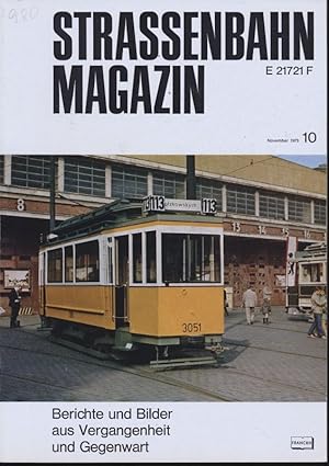 Bild des Verkufers fr Strassenbahn Magazin Heft Nr. 10 / November 1973. zum Verkauf von Versandantiquariat  Rainer Wlfel