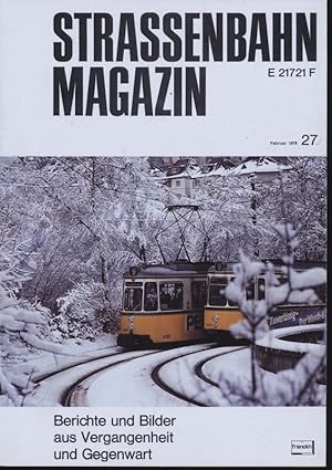 Bild des Verkufers fr Strassenbahn Magazin Heft Nr. 27 / Februar 1978. zum Verkauf von Versandantiquariat  Rainer Wlfel