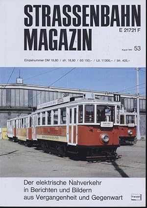 Bild des Verkufers fr Strassenbahn Magazin Heft Nr. 53 / August 1984. zum Verkauf von Versandantiquariat  Rainer Wlfel