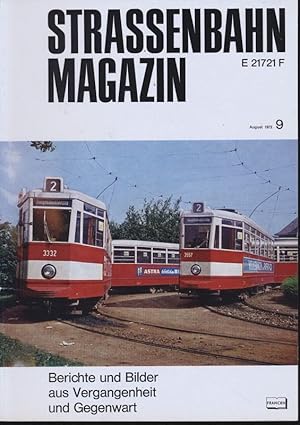 Bild des Verkufers fr Strassenbahn Magazin Heft Nr. 9 / August 1973. zum Verkauf von Versandantiquariat  Rainer Wlfel