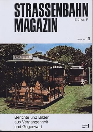 Bild des Verkufers fr Strassenbahn Magazin Heft Nr. 19 / Februar 1976. zum Verkauf von Versandantiquariat  Rainer Wlfel