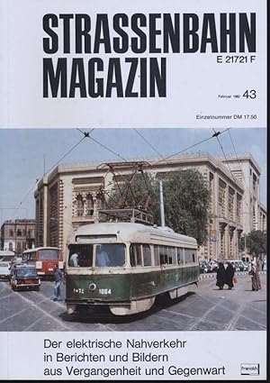 Image du vendeur pour Strassenbahn Magazin Heft Nr. 43 / Februar 1982. mis en vente par Versandantiquariat  Rainer Wlfel