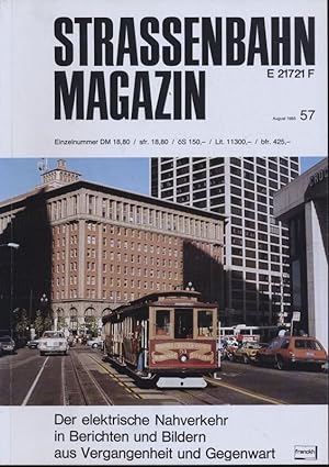 Bild des Verkufers fr Strassenbahn Magazin Heft Nr. 57 / August 1985. zum Verkauf von Versandantiquariat  Rainer Wlfel