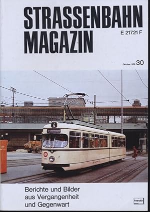 Bild des Verkufers fr Strassenbahn Magazin Heft Nr. 30 / Oktober 1978. zum Verkauf von Versandantiquariat  Rainer Wlfel