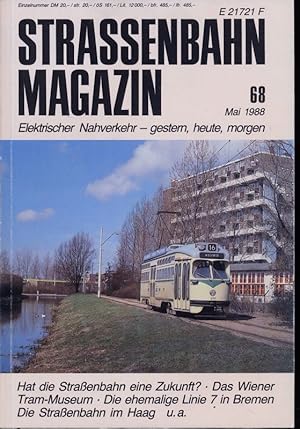 Bild des Verkufers fr Strassenbahn Magazin Heft Nr. 68 / Mai 1988. zum Verkauf von Versandantiquariat  Rainer Wlfel