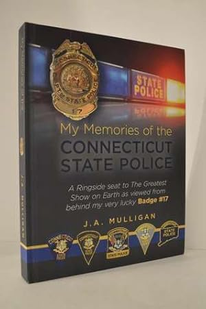 My Memories of the Connecticut State Police