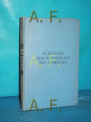 Imagen del vendedor de Schelling, sein Weltbild aus den Schriften : Mit 1 Bildn. Schellings (Krners Taschenausgabe Band 44) a la venta por Antiquarische Fundgrube e.U.