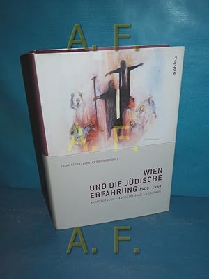 Bild des Verkufers fr Wien und die jdische Erfahrung 1900 - 1938 : Akkulturation - Antisemitismus - Zionismus Frank Stern , Barbara Eichinger (Hg.) zum Verkauf von Antiquarische Fundgrube e.U.