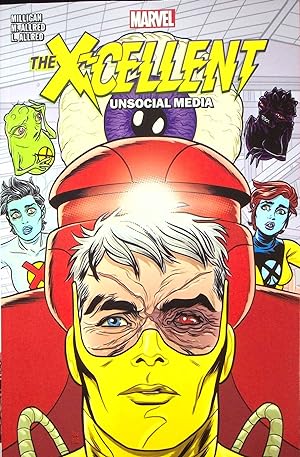 Image du vendeur pour X-Cellent: Unsocial Media, Volume 2 (The X-Cellent) mis en vente par Adventures Underground