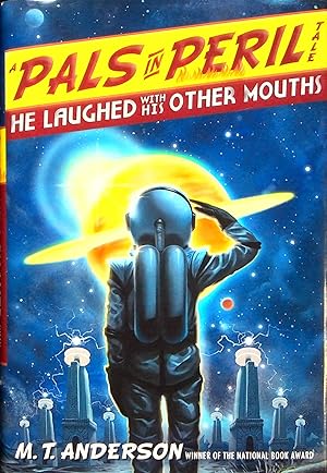 Immagine del venditore per He Laughed With His Other Mouths, Volume 6 (Pals in Peril Tales) venduto da Adventures Underground