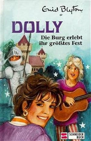 Bild des Verkufers fr Dolly - Schulabenteuer auf der Burg: Dolly, Die Burg erlebt ihr grtes Fest zum Verkauf von Versandantiquariat Felix Mcke