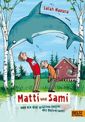 Bild des Verkufers fr Matti und Sami und die drei grten Fehler des Universums Roman fr Kinder zum Verkauf von Preiswerterlesen1 Buchhaus Hesse