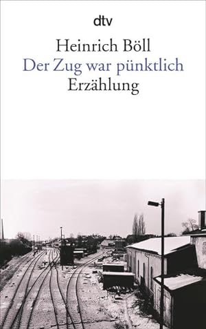 Image du vendeur pour Der Zug war pnktlich: Erzhlung mis en vente par Versandantiquariat Felix Mcke