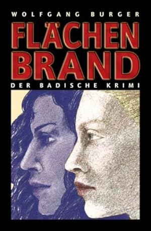 Seller image for Flchenbrand (Der Badische Krimi) for sale by Versandantiquariat Felix Mcke